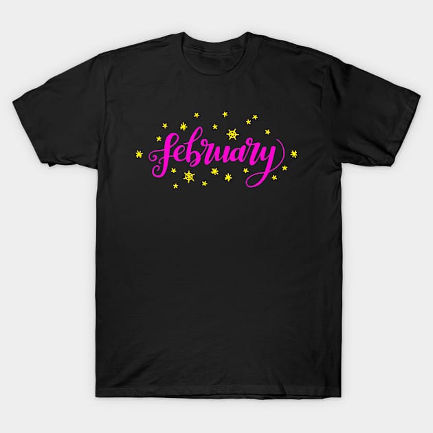 February T-Shirt by richercollections